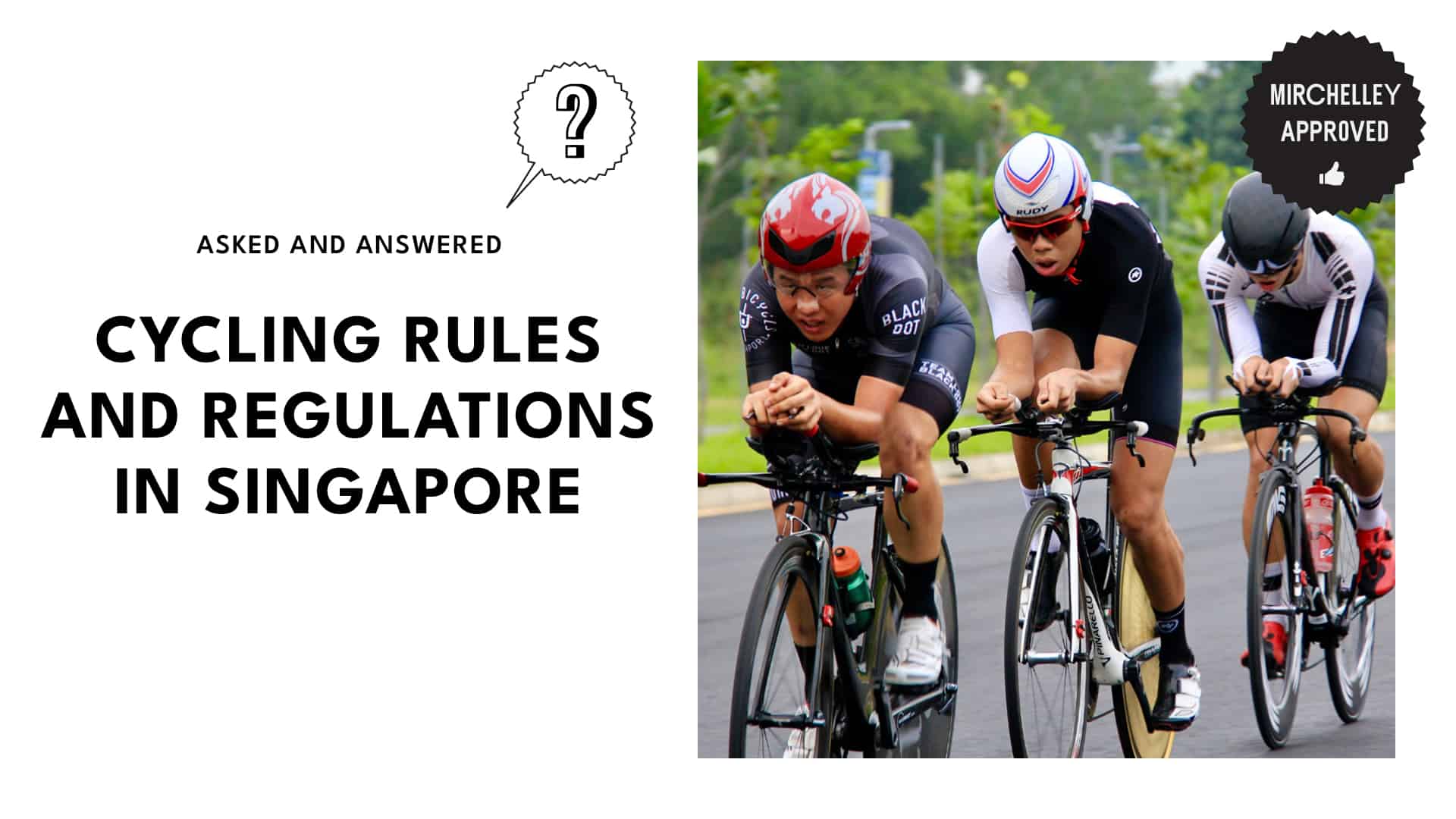 Cycling Rules and Regulations in Singapore Things You Should Know