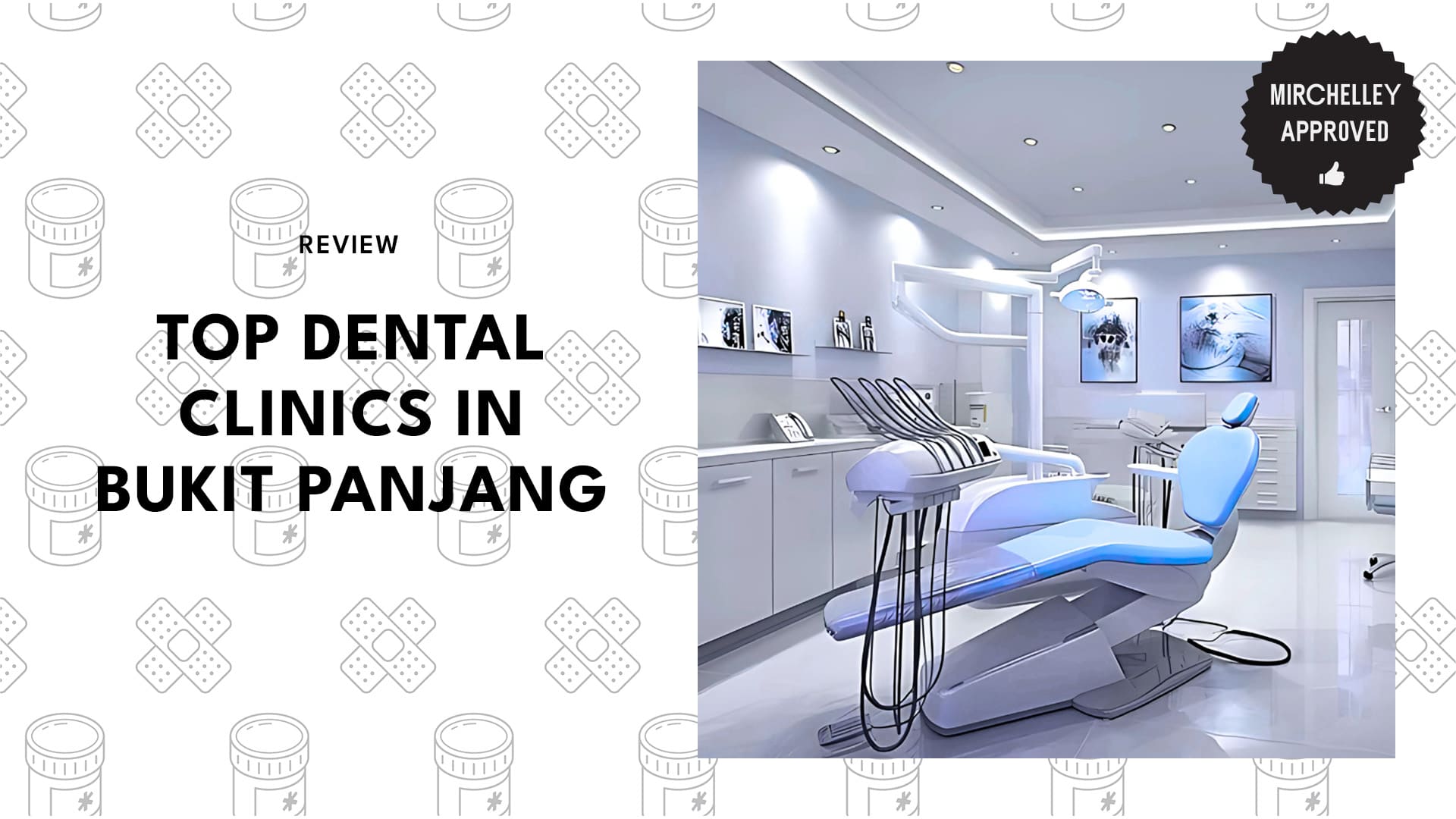 bukit-panjang-dental-clinic-in-singapore